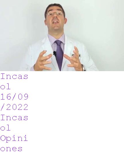 incasol opiniones medico